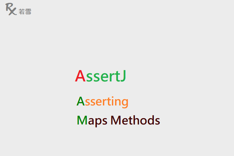 Asserting Maps Methods - AssertJ 155