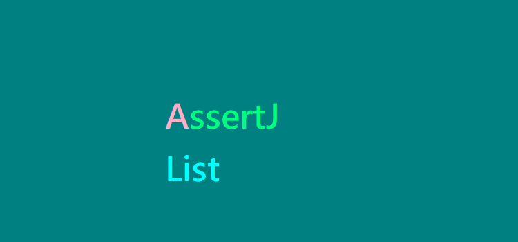 AssertJ List