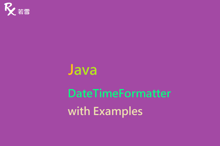 DateTimeFormatter in Java with Examples - Java 147