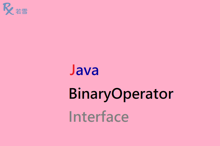 Java BinaryOperator Interface - Java 147