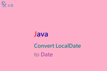 Java Convert LocalDate to Date - Java 147