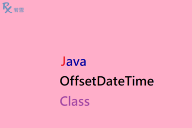 Java OffsetDateTime Class - Java 147