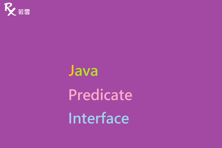Java Predicate Interface - Java 147