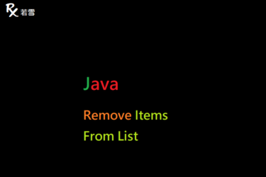 Java Remove Items From List - Java 147