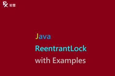 ReentrantLock in Java with Examples - Java 147