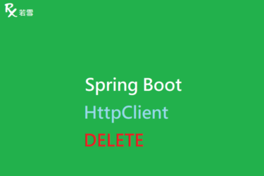HttpClient DELETE - Spring Boot 168 EP 22-4